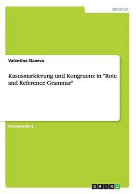bokomslag Kasusmarkierung und Kongruenz in Role and Reference Grammar