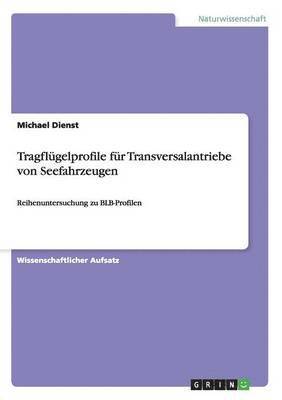 bokomslag Tragflgelprofile fr Transversalantriebe von Seefahrzeugen