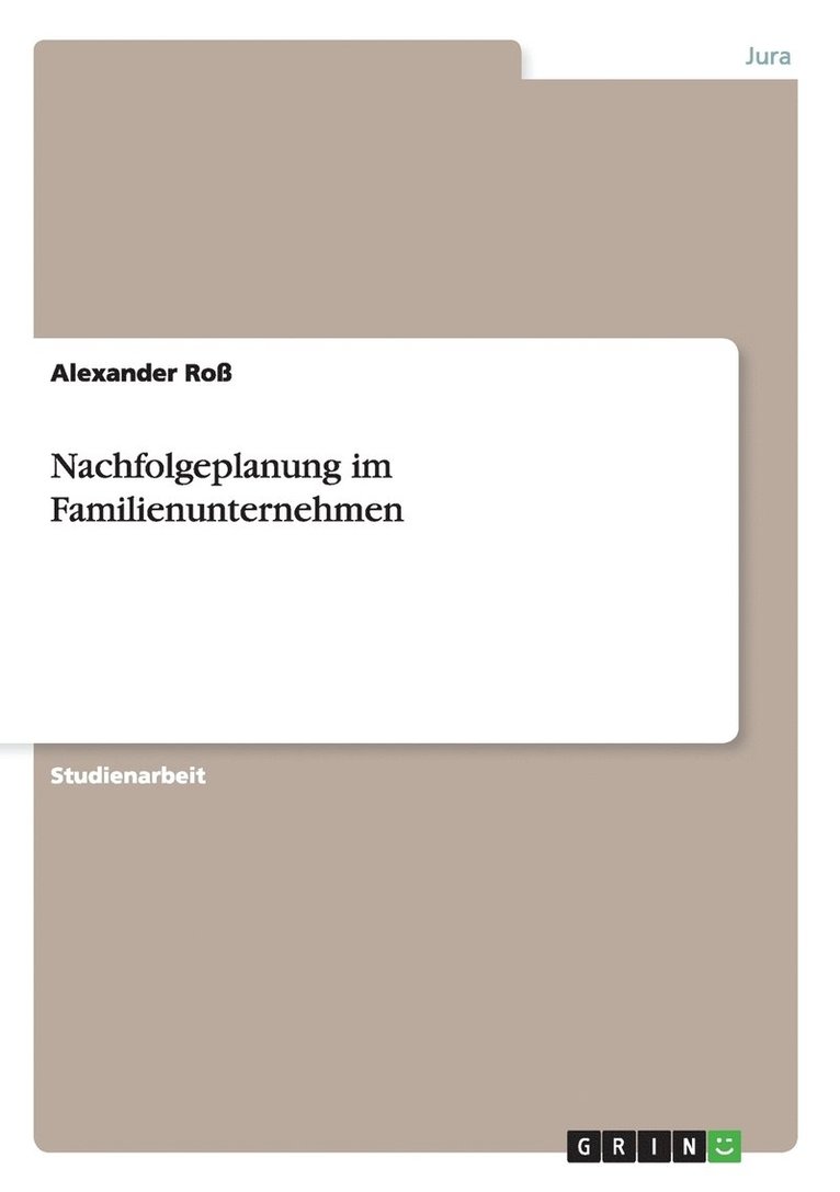 Nachfolgeplanung im Familienunternehmen 1