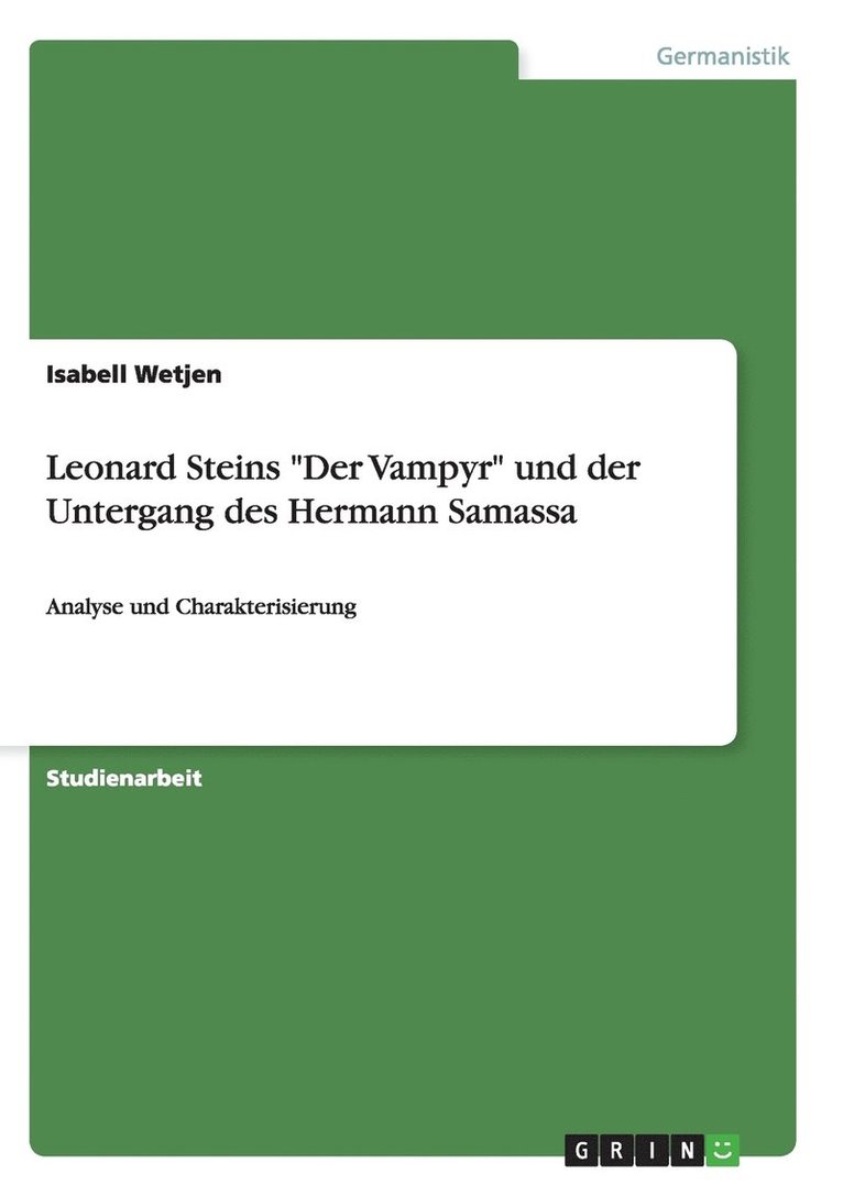 Leonard Steins Der Vampyr und der Untergang des Hermann Samassa 1