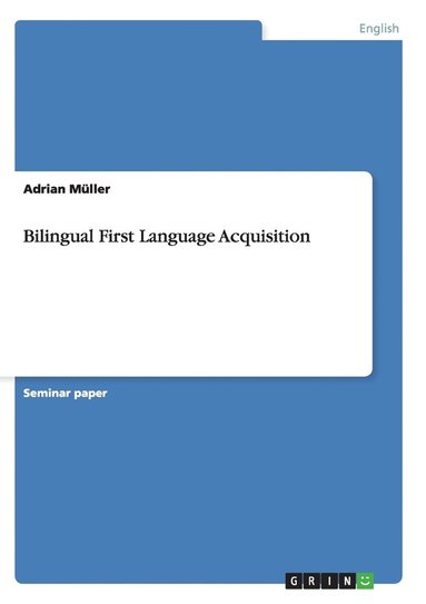 bokomslag Bilingual First Language Acquisition