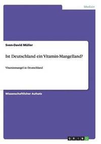 bokomslag Ist Deutschland ein Vitamin-Mangelland?