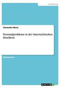 bokomslag Personalprobleme in Der Osterreichischen Hotellerie