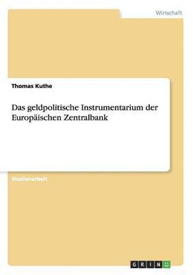 bokomslag geldpolitische Instrumentarium der Europäischen Zentralbank