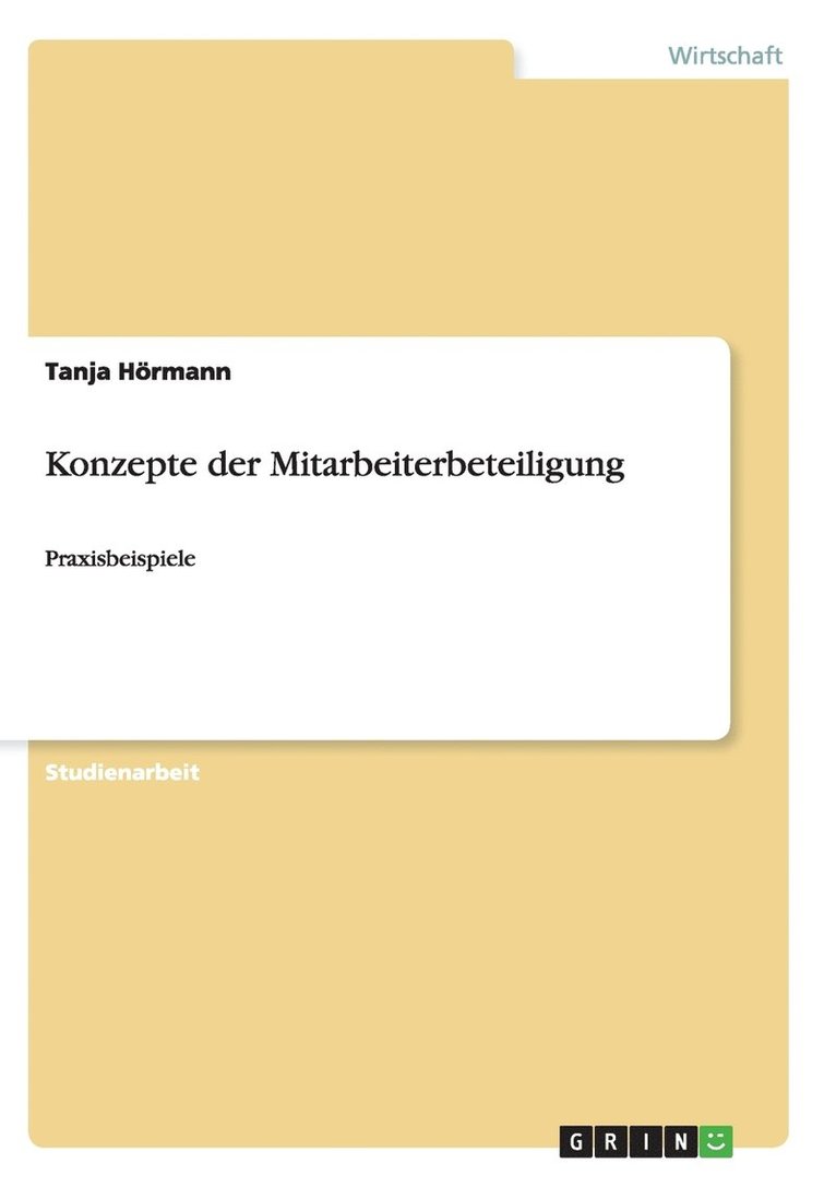 Konzepte der Mitarbeiterbeteiligung 1