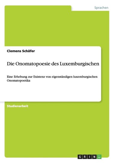 bokomslag Die Onomatopoesie des Luxemburgischen