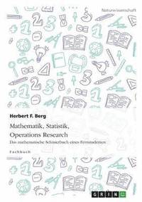 bokomslag Mathematik, Statistik, Operations Research