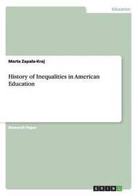 bokomslag History of Inequalities in American Education