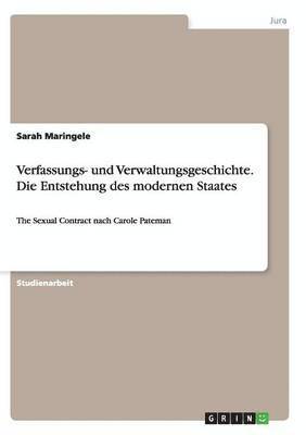 bokomslag Verfassungs- Und Verwaltungsgeschichte. Die Entstehung Des Modernen Staates