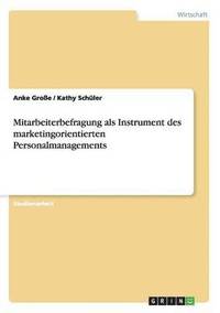 bokomslag Mitarbeiterbefragung ALS Instrument Des Marketingorientierten Personalmanagements