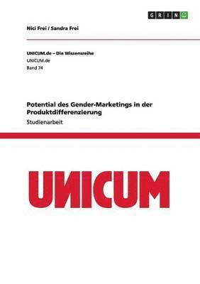 bokomslag Potential des Gender-Marketings in der Produktdifferenzierung