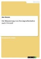 bokomslag Die Bilanzierung Von Zweckgesellschaften Nach Us-GAAP