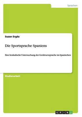 bokomslag Die Sportsprache Spaniens