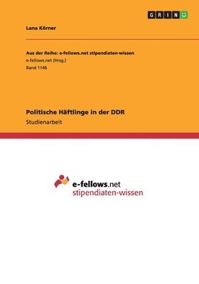 bokomslag Politische Hftlinge in der DDR