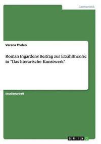bokomslag Roman Ingardens Beitrag zur Erzähltheorie in "Das literarische Kunstwerk"