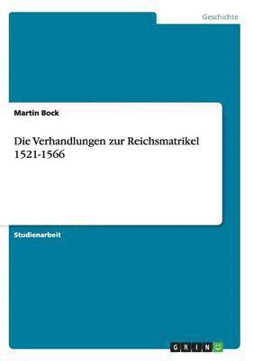 bokomslag Verhandlungen zur Reichsmatrikel 1521-1566