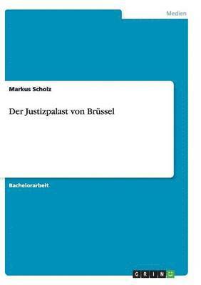 Markus Scholz - Justizpalast von Brüssel, Häftad