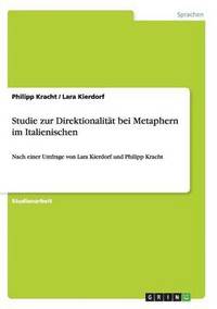 bokomslag Studie zur Direktionalität bei Metaphern im Italienischen