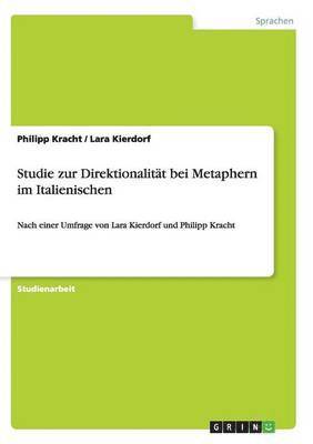 bokomslag Studie zur Direktionalität bei Metaphern im Italienischen