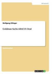 bokomslag Goldman Sachs ABACUS Deal