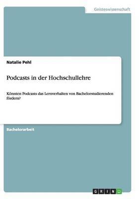 bokomslag Podcasts in der Hochschullehre