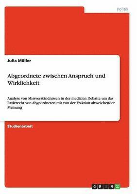 Julia Müller - Abgeordnete zwischen Anspruch und Wirklichkeit, Häftad
