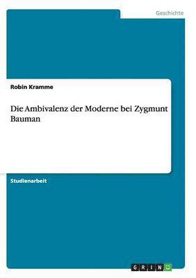 bokomslag Ambivalenz der Moderne bei Zygmunt Bauman