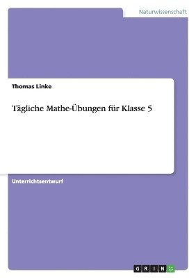 bokomslag Tägliche Mathe-Übungen für Klasse 5
