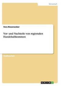 bokomslag Vor- und Nachteile von regionalen Handelsabkommen