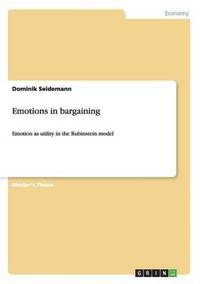 bokomslag Emotions in bargaining