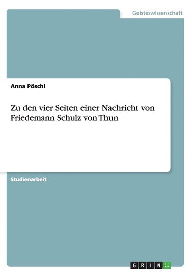 bokomslag Zu den vier Seiten einer Nachricht von Friedemann Schulz von Thun