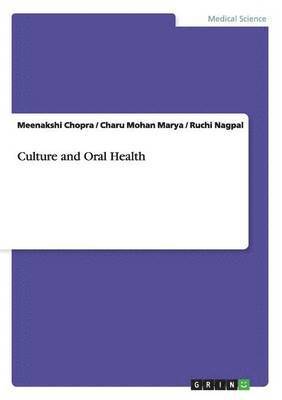 Culture and Oral Health 1