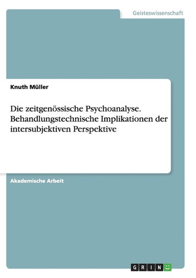 bokomslag zeitgenössische Psychoanalyse. Behandlungstechnische Implikationen der intersubjektiven Perspektive