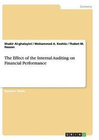 bokomslag The Effect of the Internal Auditing on Financial Performance