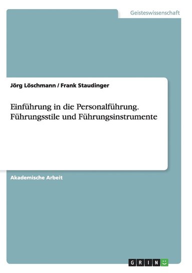 bokomslag Einfhrung in die Personalfhrung. Fhrungsstile und Fhrungsinstrumente