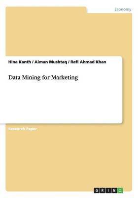 Data Mining for Marketing 1