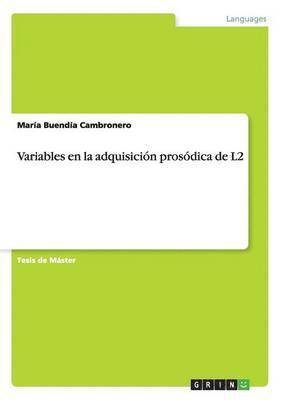 bokomslag Variables en la adquisición prosódica de L2