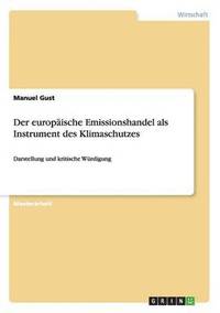 bokomslag Der europische Emissionshandel als Instrument des Klimaschutzes