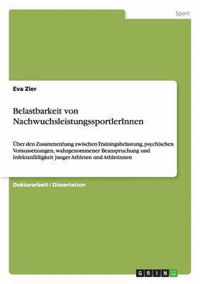 bokomslag Belastbarkeit von NachwuchsleistungssportlerInnen