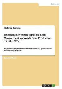 bokomslag Transferability of the Japanese Lean Management Approach from Production into the Office