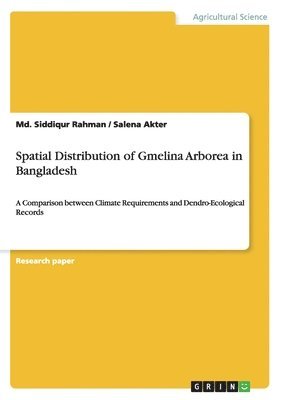 bokomslag Spatial Distribution of Gmelina Arborea in Bangladesh