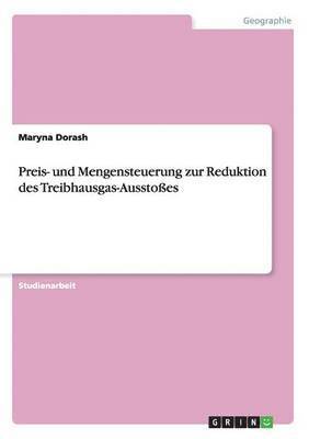 bokomslag Preis- und Mengensteuerung zur Reduktion des Treibhausgas-Ausstosses