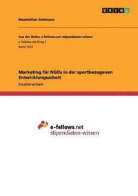 bokomslag Marketing fr NGOs in der sportbezogenen Entwicklungsarbeit