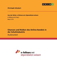 bokomslag Chancen und Risiken des Online-Handels in der Schuhindustrie
