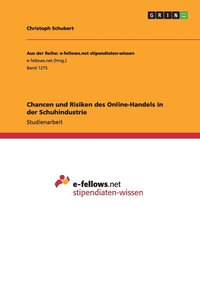 bokomslag Chancen und Risiken des Online-Handels in der Schuhindustrie