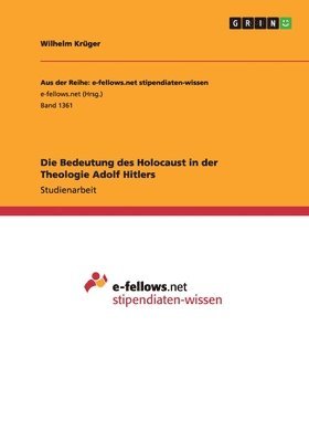 bokomslag Bedeutung des Holocaust in der Theologie Adolf Hitlers
