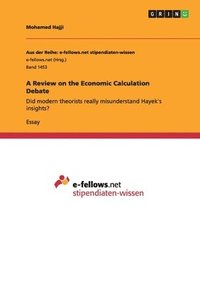 bokomslag A Review on the Economic Calculation Debate