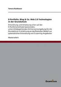 bokomslag E-Portfolio, Blog & Co. Web 2.0 Technologien in der Grundschule