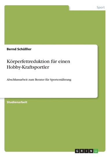 bokomslag Krperfettreduktion fr einen Hobby-Kraftsportler