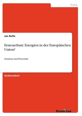 bokomslag Erneuerbare Energien in der Europäischen Union?
